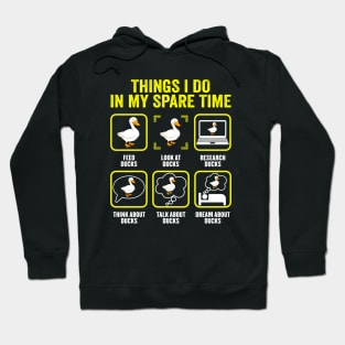 Things I Do In My Spare Time Duck Lovers Hoodie